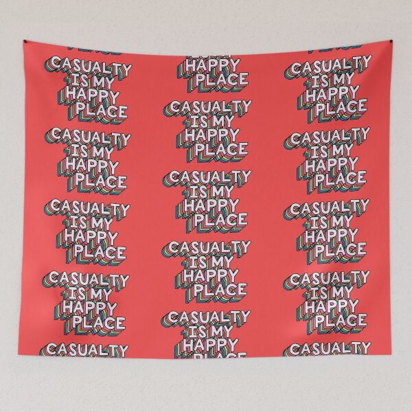 Item preview, Casualty is my Happy Place designed and sold by holbytv.
