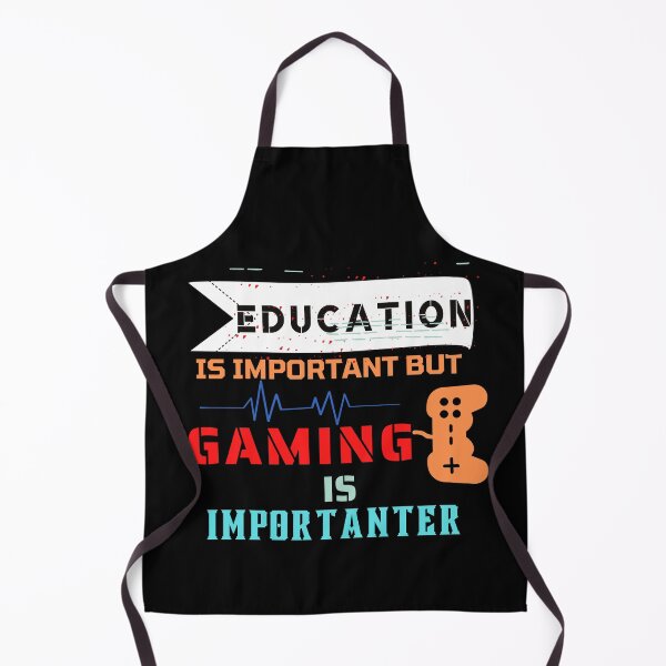 Item preview, Education Is Important But Gaming Is Importanter designed and sold by The Full Cart.