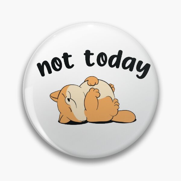 Item preview, Funny Cat Gift For Cat Lover , Not Today designed and sold by Suhy.