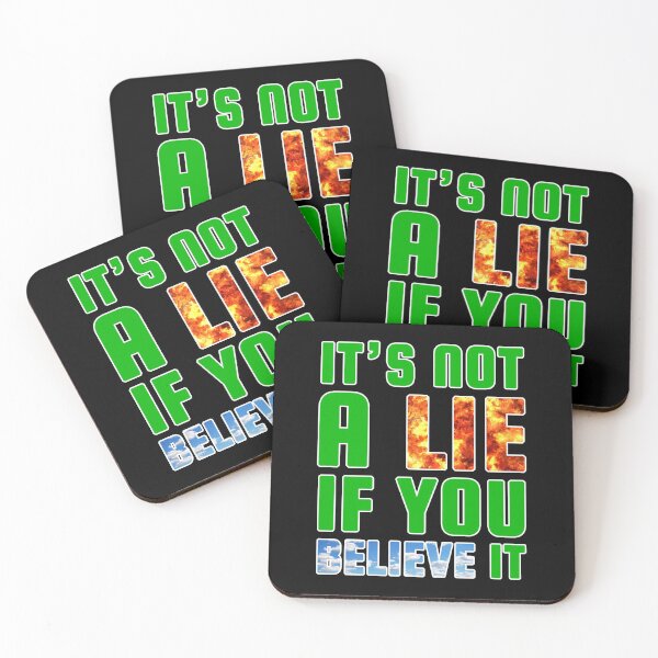 Item preview, It's not a Lie if you Believe it (Green) - designed and sold by Printerially.