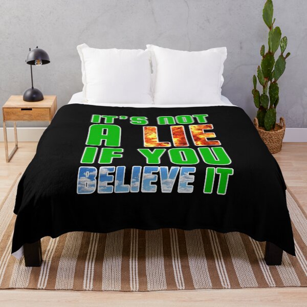 Item preview, It's not a Lie if you Believe it (Green) - designed and sold by Printerially.