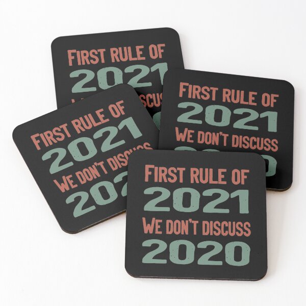 Item preview, We Dont Discuss 2020 / First Rule of 2021 Never Talk About 2020 Funny Meme designed and sold by RedJazz.