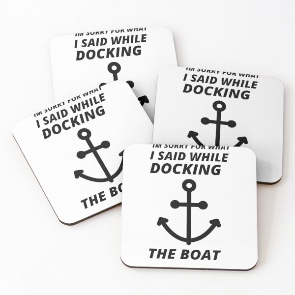 Item preview, COOL Sorry for What I Said While Docking The Boat designed and sold by YourEssentials.