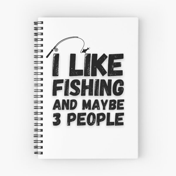 Item preview, I Like Fishing And Maybe 3 People.  designed and sold by Worranarin.
