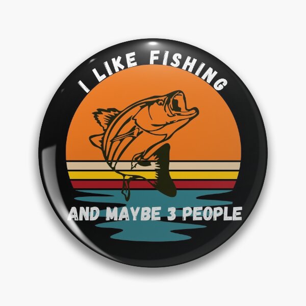 Item preview, I Like Fishing And Maybe 3 People.  designed and sold by Worranarin.