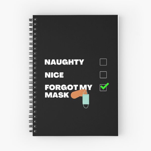 Item preview, Naughty nice forgot my designed and sold by Weirdu.