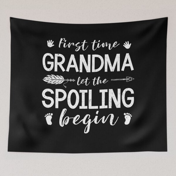 Item preview, New Grandma First Time Let The Spoiling Begin Grandmother designed and sold by topdesignarts.