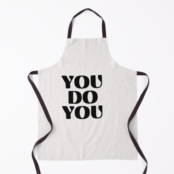 Item preview, YOU DO YOU designed and sold by TrinityGIRL.