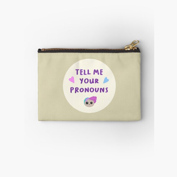 Item preview, Tell Me Your Pronouns - Trans/NB ally designed and sold by MahliQuinn.