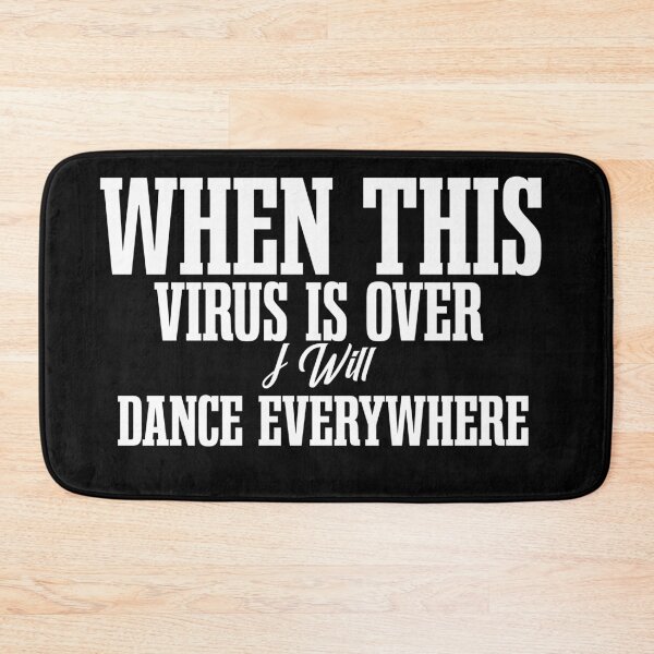 Item preview, When this virus is over i will dance everywhere designed and sold by Castore design.