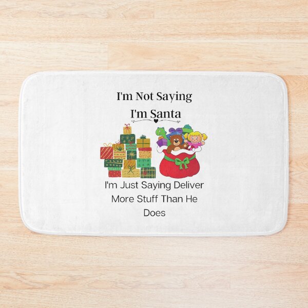 Item preview, I'm not saying I'm Santa I'll Deliver More Stuff Than He Does - Funny Trucker Christmas Gift  designed and sold by piskwi.