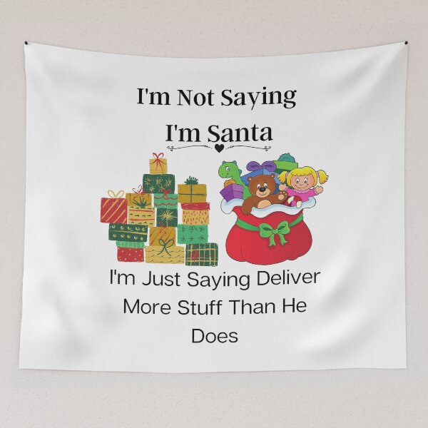Item preview, I'm not saying I'm Santa I'll Deliver More Stuff Than He Does - Funny Trucker Christmas Gift  designed and sold by piskwi.