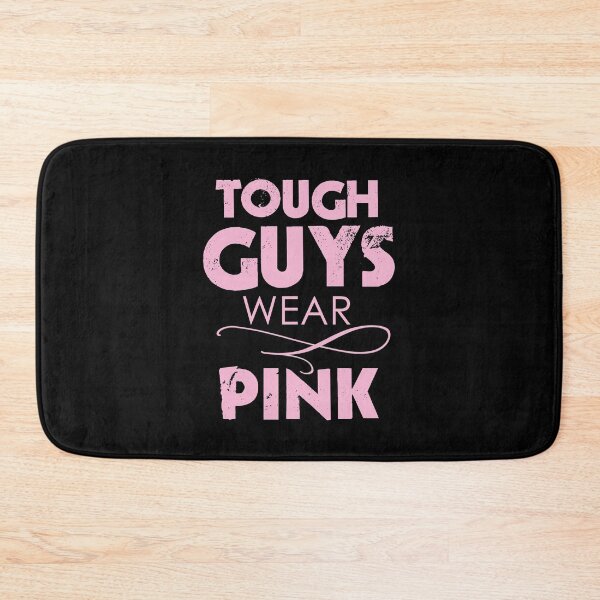 Item preview, Tough guys wear pink designed and sold by mederDESIGNS.