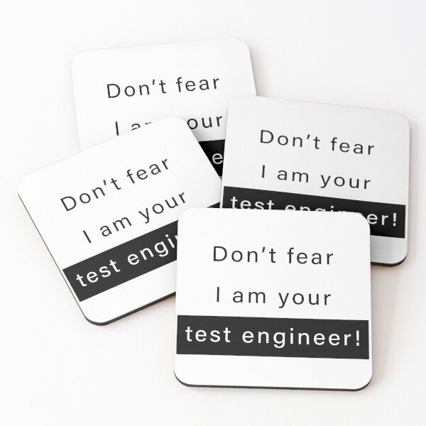 Item preview, Don't fear, I am your test engineer designed and sold by svanaerschot.