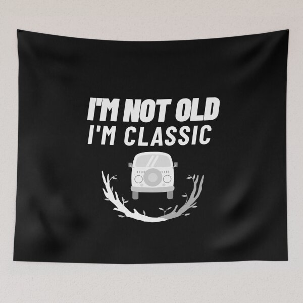 Item preview, Im Not Old Im Classic - Gifts for Men & Women designed and sold by jacks-tees.
