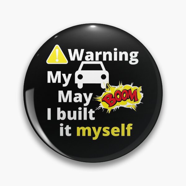 Item preview, My car may explode I built it myself designed and sold by tmavaz.