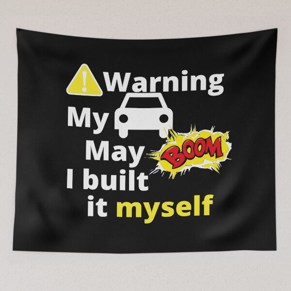 Item preview, My car may explode I built it myself designed and sold by tmavaz.