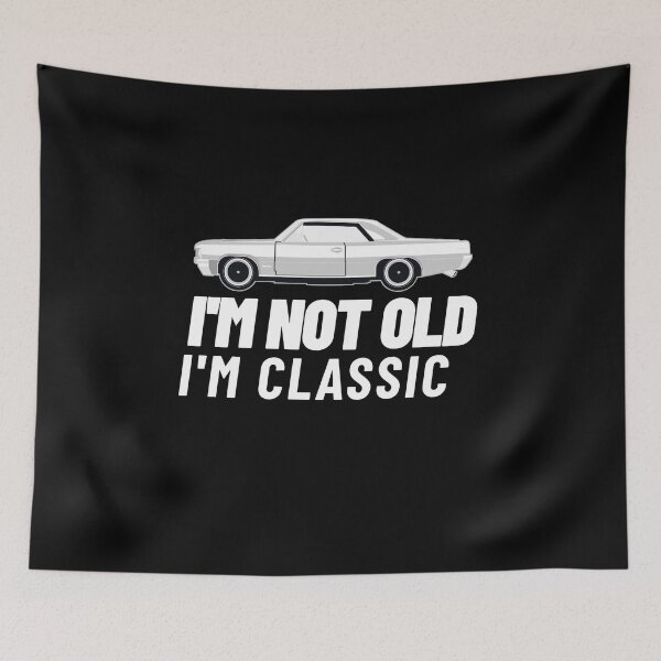 Item preview, Im Not Old Im Classic - Gifts for Men & Women designed and sold by jacks-tees.