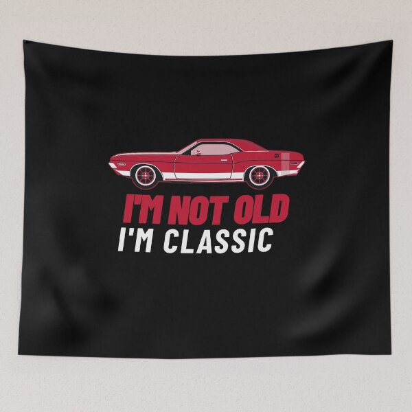 Item preview, Im Not Old Im Classic - Gifts for Men & Women designed and sold by jacks-tees.