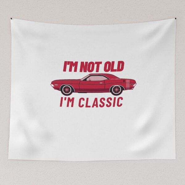 Item preview, Im Not Old Im Classic - Car Gifts for Men & Women designed and sold by jacks-tees.