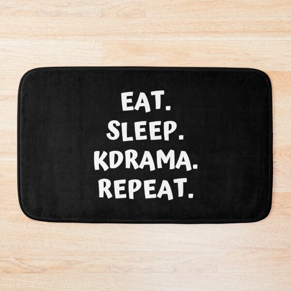 Item preview, Eat Sleep Kdrama Repeat designed and sold by KdramaSayQuote.