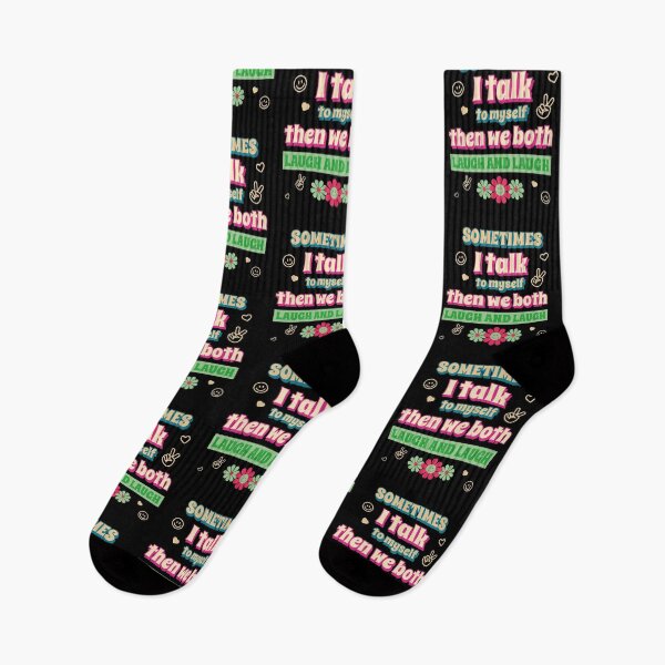 Item preview, Sometimes I Talk To Myself Then We Both Laugh designed and sold by OmmeDesigns.