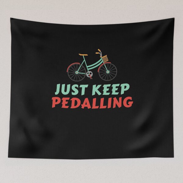Item preview, Just Keep Biking and Pedalling Gift designed and sold by Emerg-Apparel.