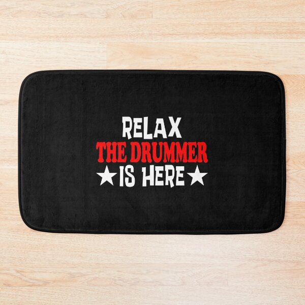 Item preview, Relax The Drummer Is Here Classic Sticker And Shirt Design designed and sold by Glike.