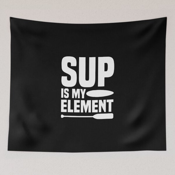 Item preview, Stand up paddling quotes SUP my element designed and sold by Nessshirts.