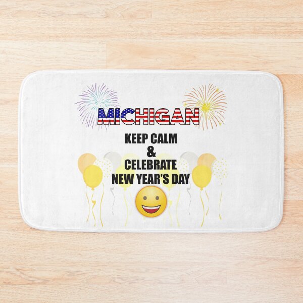 Item preview, Michigan Keep Calm & Celebrate New Year Day | Michigan Edition designed and sold by BestBash.