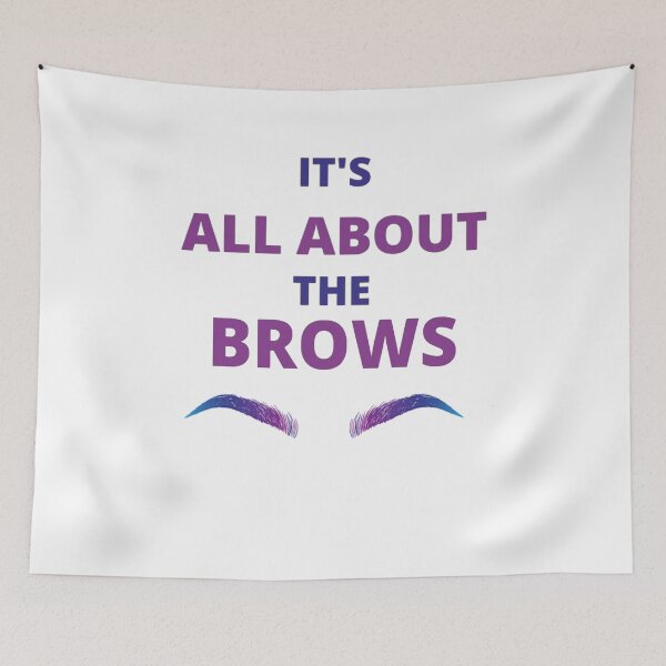 Item preview, It's all about the brows designed and sold by Nasser123.