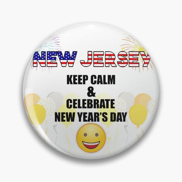 Item preview, New Jersey Keep Calm & Celebrate New Year Day | New Jersey Edition designed and sold by BestBash.
