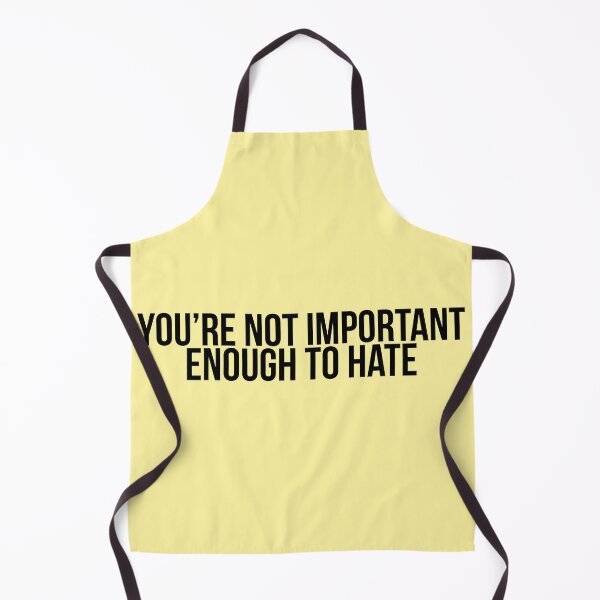 Item preview, You re Not Important Enough To Hate designed and sold by Profashionall.