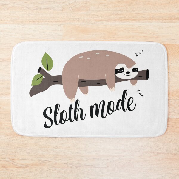 Item preview, Sloth Mode designed and sold by erinnn41.
