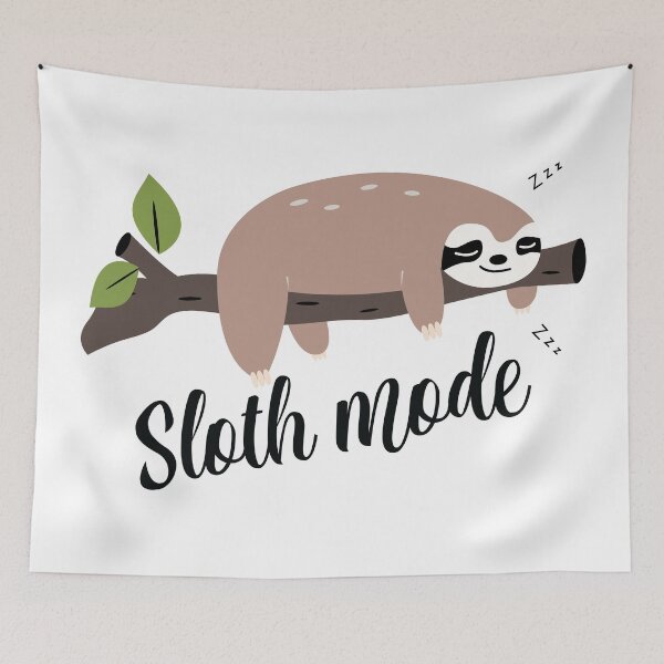 Item preview, Sloth Mode designed and sold by erinnn41.