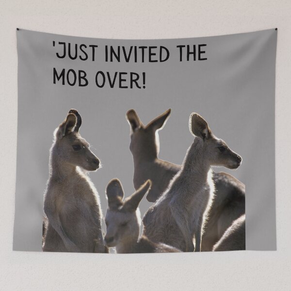 Item preview, 'Just invited the mob over! Mob of kangaroos. Photograph and black text. designed and sold by JellyBeenzz.