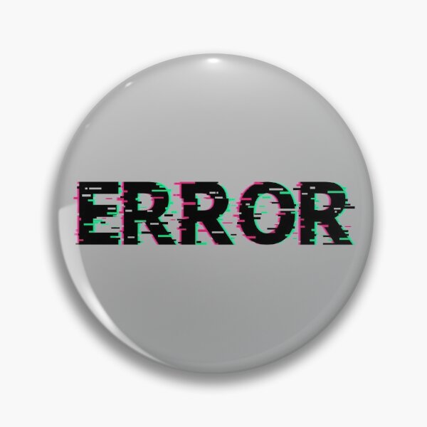 Item preview, ERROR  designed and sold by jc007.