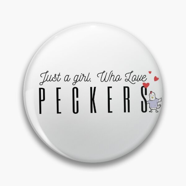 Item preview, Just A Girl Who Loves Peckers Chicken designed and sold by Mung Phan.