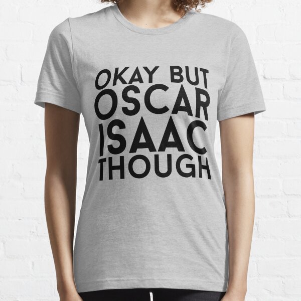 Oscar Isaac Essential T-Shirt