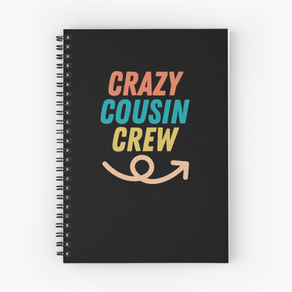 Item preview, Crazy cousin crew designed and sold by wapix.