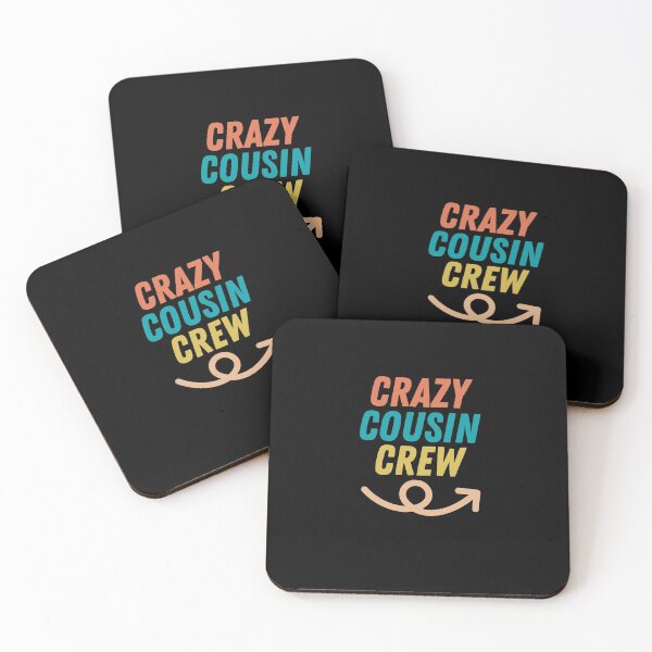 Item preview, Crazy cousin crew designed and sold by wapix.