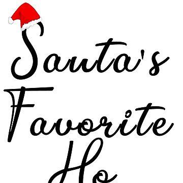 Santa's Favorite Ho Funny Christmas SVG File