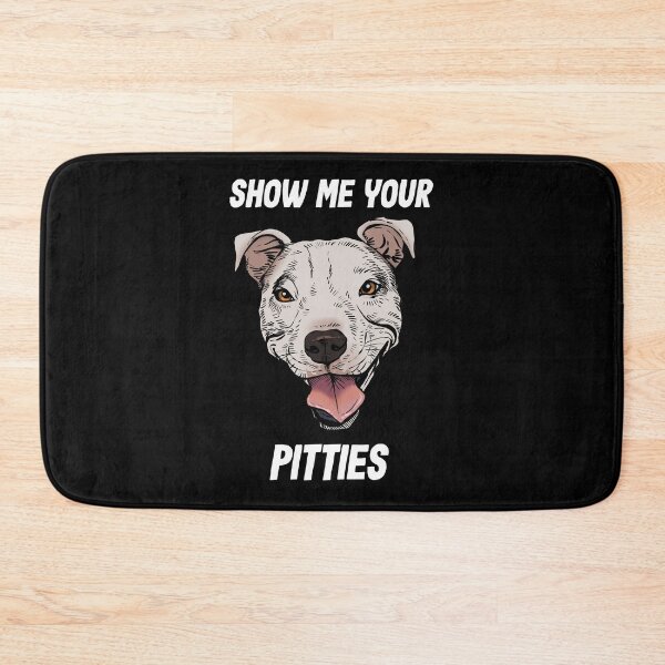 Item preview, Show me your Pitties - white pitbull designed and sold by Petcetera.