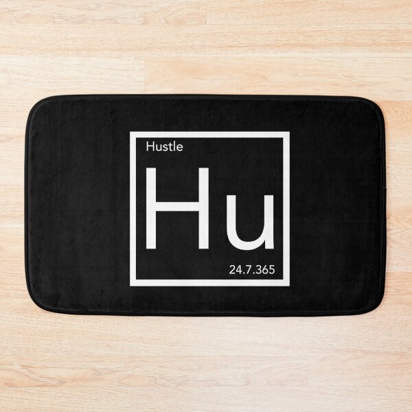 Item preview, Hustle Periodic Element Hu 24 hours 7 days 365 days a year designed and sold by JukeLox.