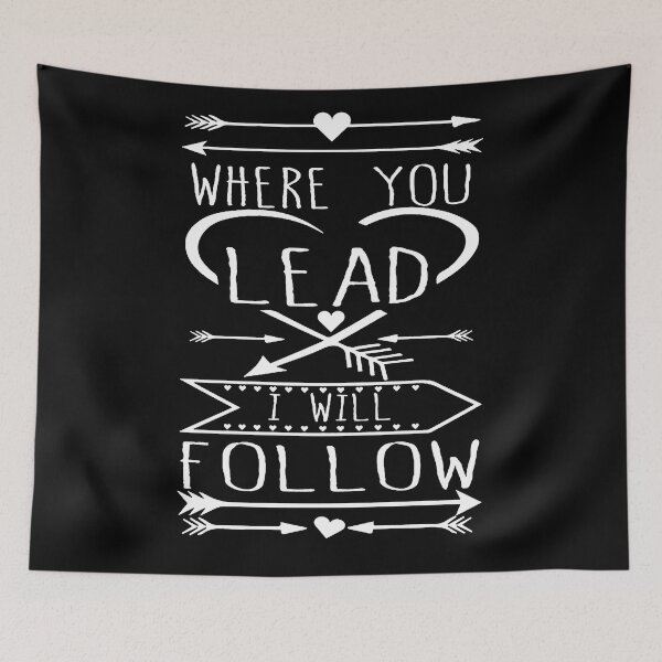 Item preview, Where You Lead I Will Follow designed and sold by Funny Tee.