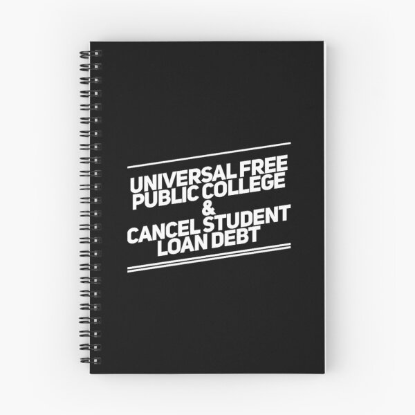 Item preview, Universal Free Public College And Cancel Student Loan Debt designed and sold by Artistive.