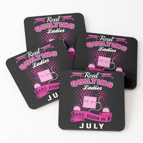 Item preview, Real Quilting Ladies Are Born In July Month designed and sold by Charles Brian.