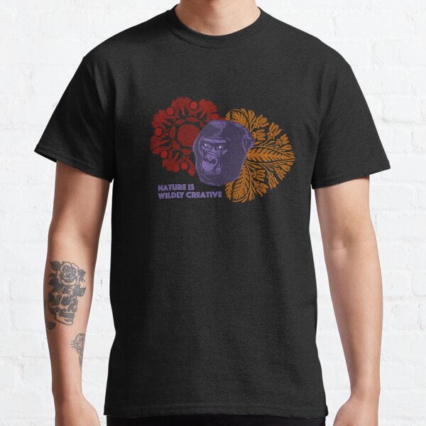 Nature is wildly creative T-shirt classique