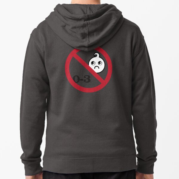 No Babies Zipped Hoodie