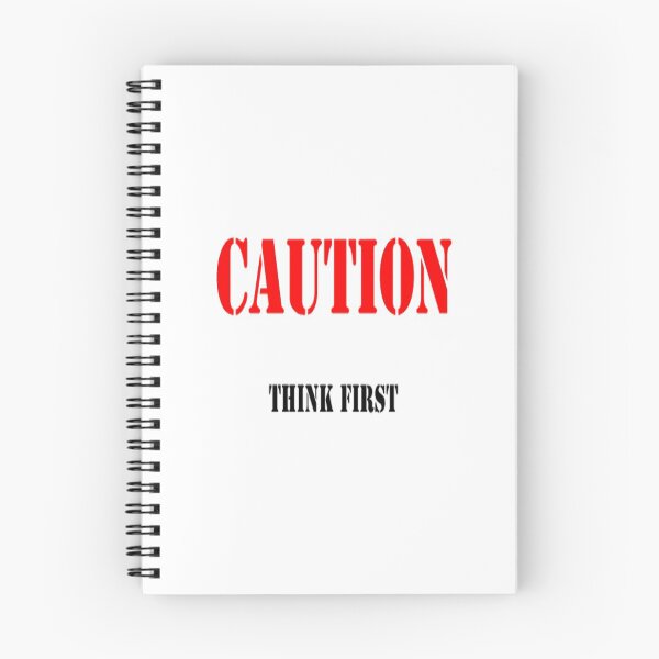Item preview, Caution Think First designed and sold by CUTESTUFFnow.